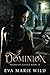 Dominion by Eva Marie Wild