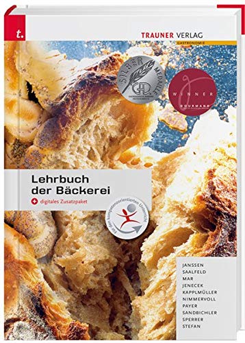 Lehrbuch der Bäckerei - Ausgabe für Deutschland + digitales Zusatzpaket (Paperback)