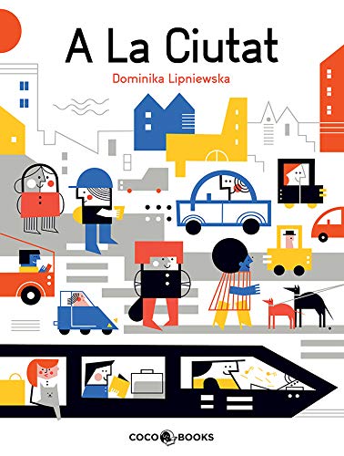 En la ciutat (Hardcover)