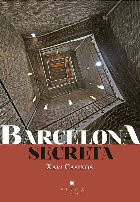 Portada de Barcelona secreta, de Xavi Casinos Comas