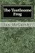 The Toothsome Frog: A Fairy...