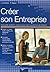 Créer son entreprise