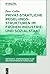Privat-staatliche Regelungsstrukturen im frühen Industrie- und Sozialstaat (methodica 2) (German Edition)