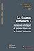 La finance autrement ? by Bernard Paranque