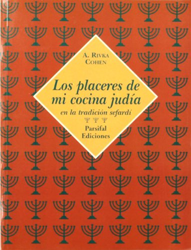 PLACERES DE MI COCINA JUDIA, LOS (Paperback)