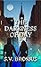The Darkness of Day by S.V. Brosius The Darkness of Day by S.V. Brosius