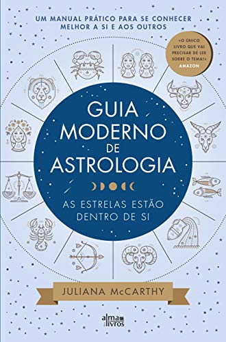Guia Moderno de Astrologia (Portuguese Edition)