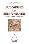 Aux origines des ...