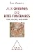 Aux origines des rites funéraires