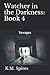 Watcher in the Darkness: Bo...