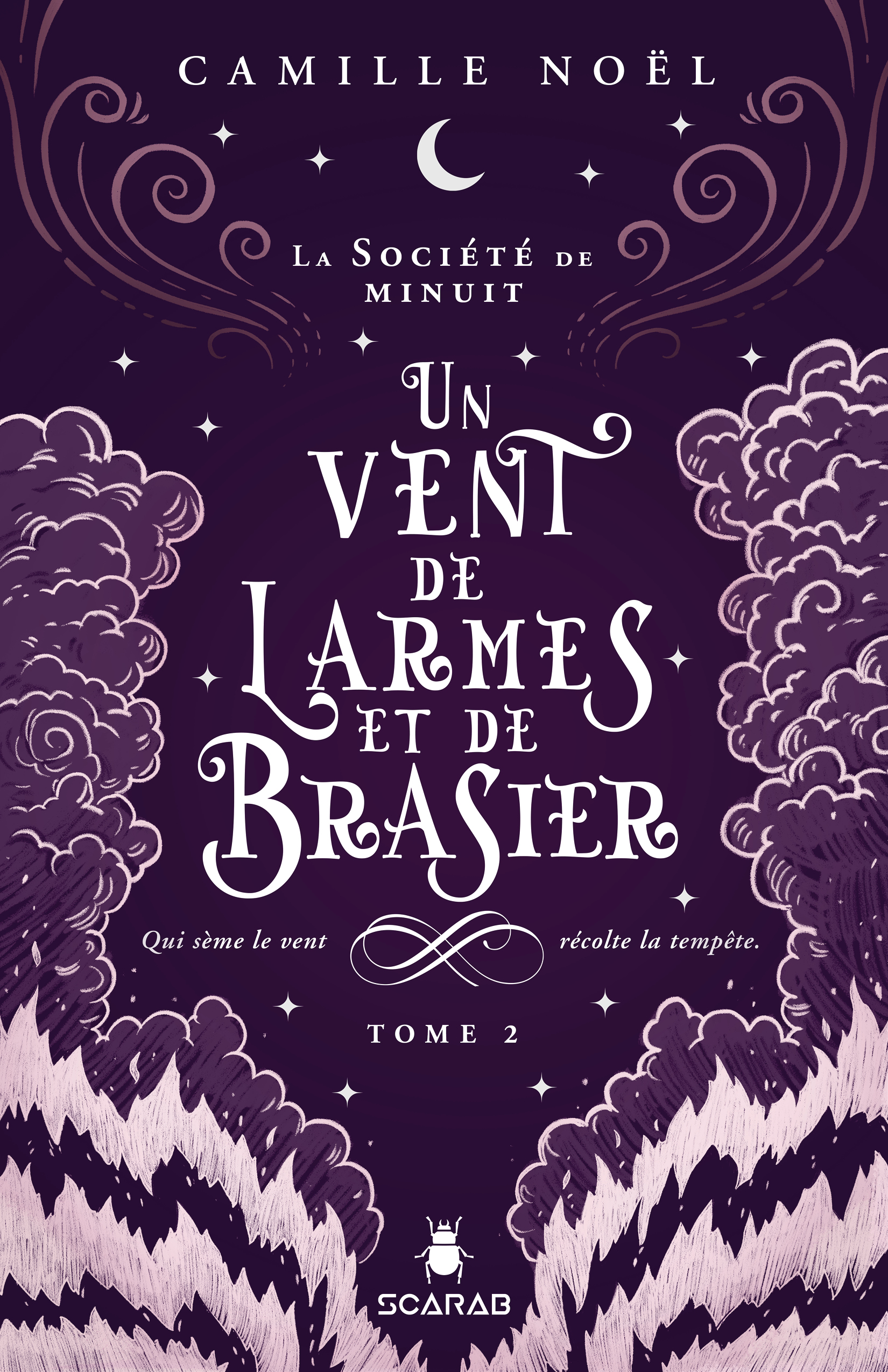 Un vent de larmes et de brasier (La Société de minuit, Tome 2)