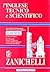 L'inglese tecnico e scientifico / Grande dizionario tecnico e... by Zanichelli