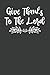 Give Thanks To The Lord: Pr...