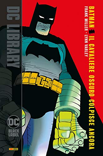Batman. Il cavaliere oscuro colpisce ancora (Hardcover)