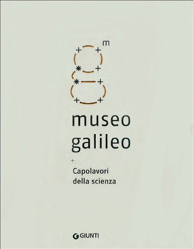 Museo Galileo. Capolavori della scienza (Perfect Paperback)