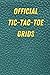 Official Tic-Tac-Toe Grids:...