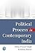 Political Process in Contemporary India | For UG, PG & aspira... by Abhay Prasad Singh