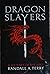 Dragon Slayers