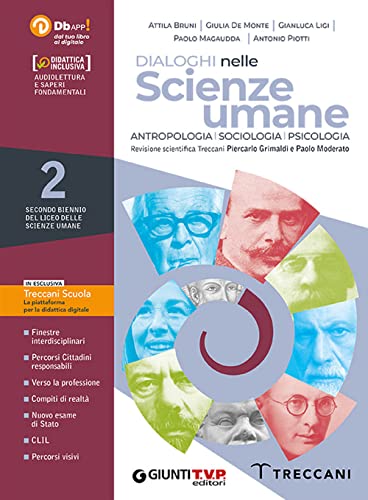Dialoghi nelle scienze umane. Psicologia, sociologia e antropologia. Per il 2° biennio delle Scuole superiori. Con e-book. Con espansione online (Paperback)