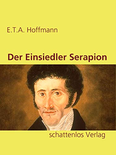 Der Einsiedler Serapion (German Edition)