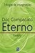 Eterno - Trilogia Da Imagin...