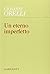 Un eterno imperfetto