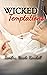 Wicked Temptations