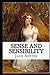 Sense and Sensibility (Oxford World's Classics) 3rd : Annotated Edition