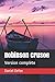 Robinson Crusoe: Version co...