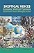 Skeptical Voices: Economic,...