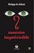 Le monstre imprévisible by Philippe G. Hébert