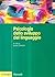 Psicologia dello sviluppo del linguaggio