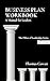 Business Plan Workbook: A M...