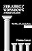 Strategy Workbook: A Manual...