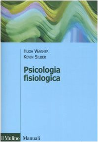 Psicologia fisiologica (Paperback)