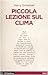 Piccola lezione sul clima by Kerry Emanuel
