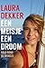 Een meisje, een droom (Dutch Edition)
