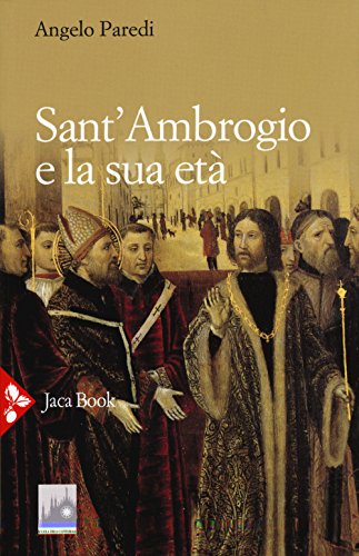 Sant'Ambrogio e la sua età (Paperback)