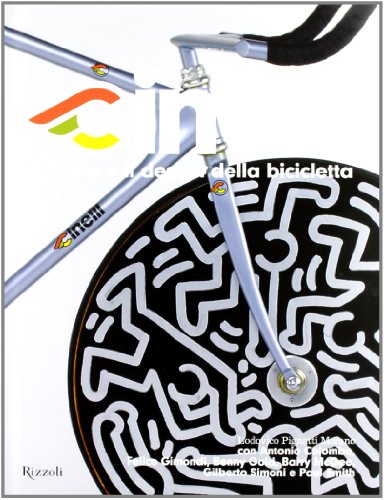 Cinelli. L'arte e il design della bicicletta (Hardcover)