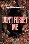 Don't Forget Me