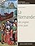 La Normandie des origines à...