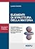 Elementi di struttura della...
