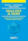 Dalla voce al segno. I sottotitoli italiani di film d'autore in inglese, spagnolo e tedesco