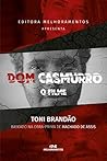 Dom Casmurro, o Filme