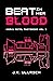 Beat In Her Blood