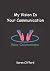 My Vision Is Your Communication