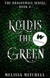 Koldis the Green