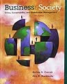 Bundle: Business and Society: Ethics, Sustainability, and Stakeholder Management, 9th + CourseMate Access Code