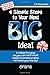 Your Next BIG Idea!