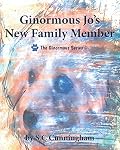 Ginormous Jo's New Family Member